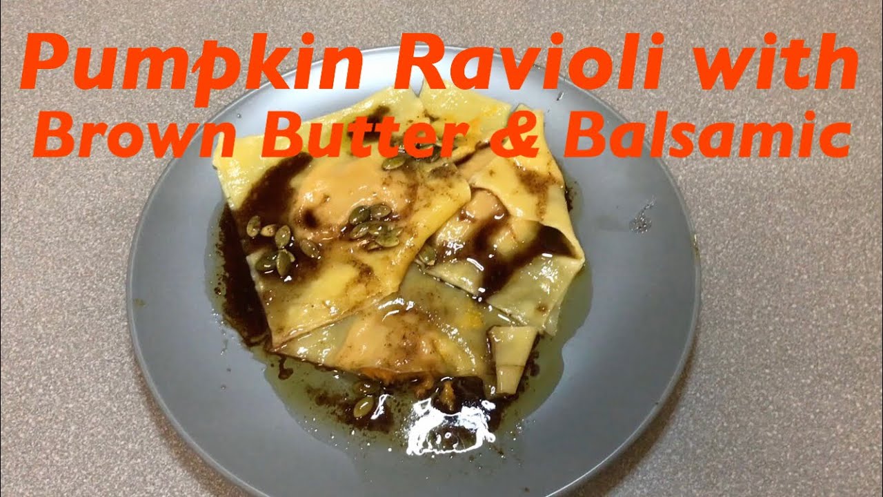 Pumpkin Ravioli with brown butter and balsamic sauce, Fall Food Friday 2020 Collaboration