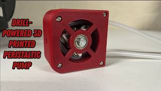 3D-Printed Drill-Powered Peristaltic Pump