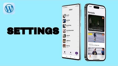 How To Fix And Solve Settings On WordPress App | Easy Fix