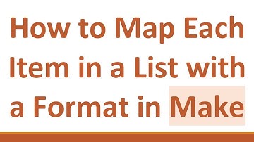 How to Map Each Item in a List with a Format in Make