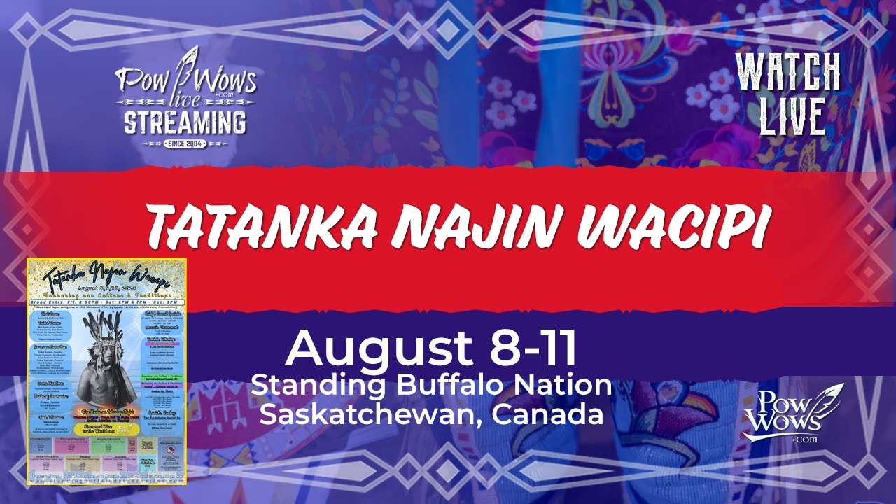 2025 Tatanka Najin Wacipi Standing Buffalo Nation