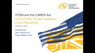 Credit Reporting: How the CARES Act Changes the Game Under FCRA