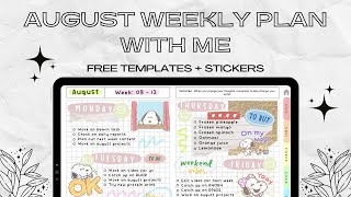 Famous August Weekly Planning | Free Template + Stickers ✨ | iPad Plan with Me | Goodnotes 5 📖 Net Worth
