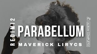 Parabellum (Líryc) - Redimi2 | Maverick