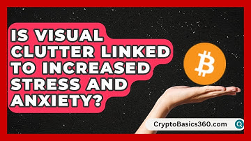 Is Visual Clutter Linked to Increased Stress and Anxiety? | Your Organization Mentor