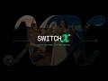 Introducing SwitchX: Switch Anything, Keep What Matters