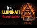 True Illuminati Horror Stories | True Stories From People Who Noticed Too Much