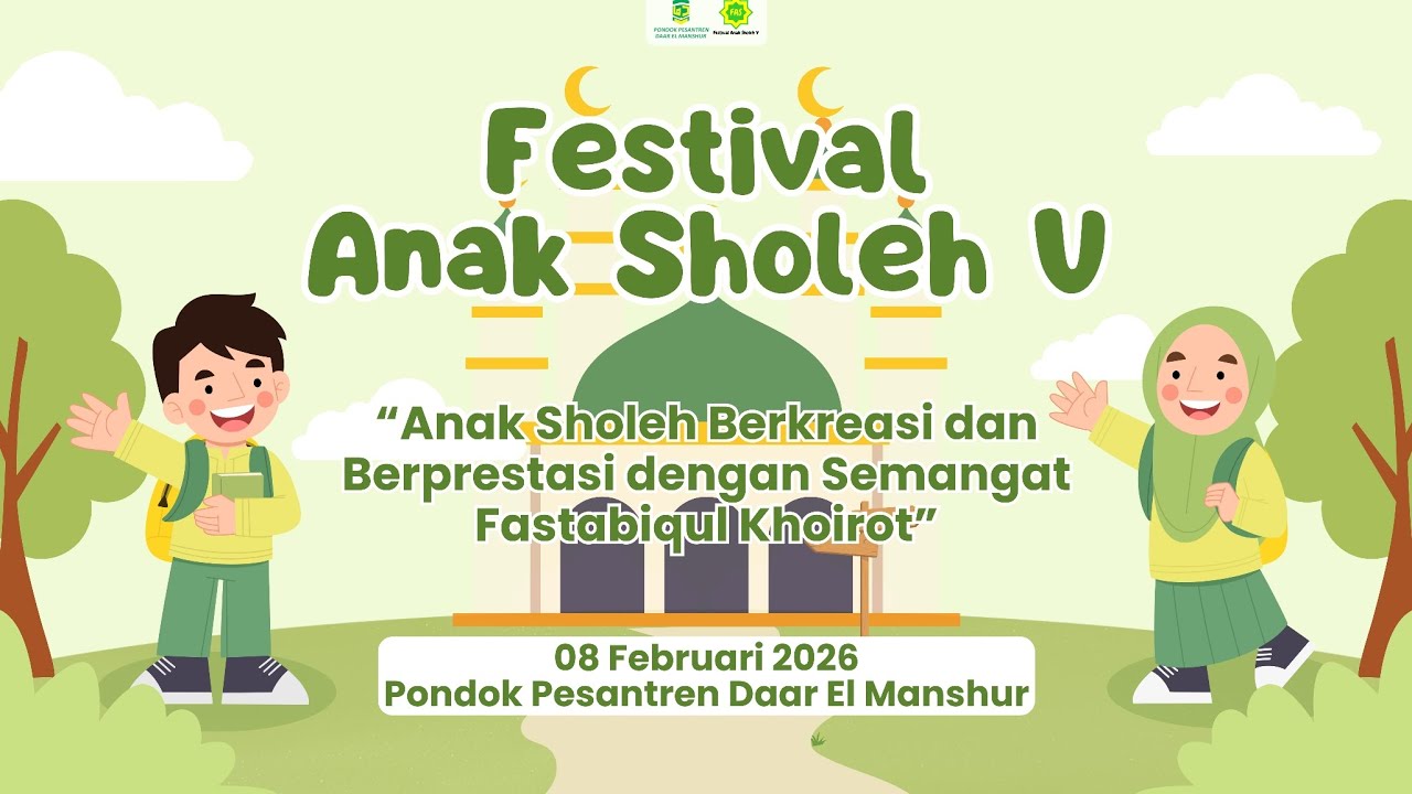 Festival Anak Sholeh V | 08 Februari 2026