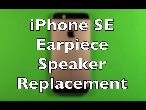 IPhone SE Earpiece Speaker Replacement How To Change