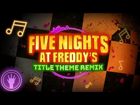 "Five Nights at Freddy's" | FNAF Movie - Title Theme Remix ~ BRASMA