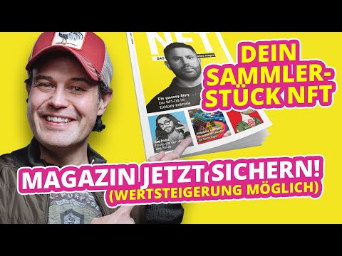 Dein Sammlerstück NFT + Magazin jetzt sichern! (Wertsteigerung möglich!)