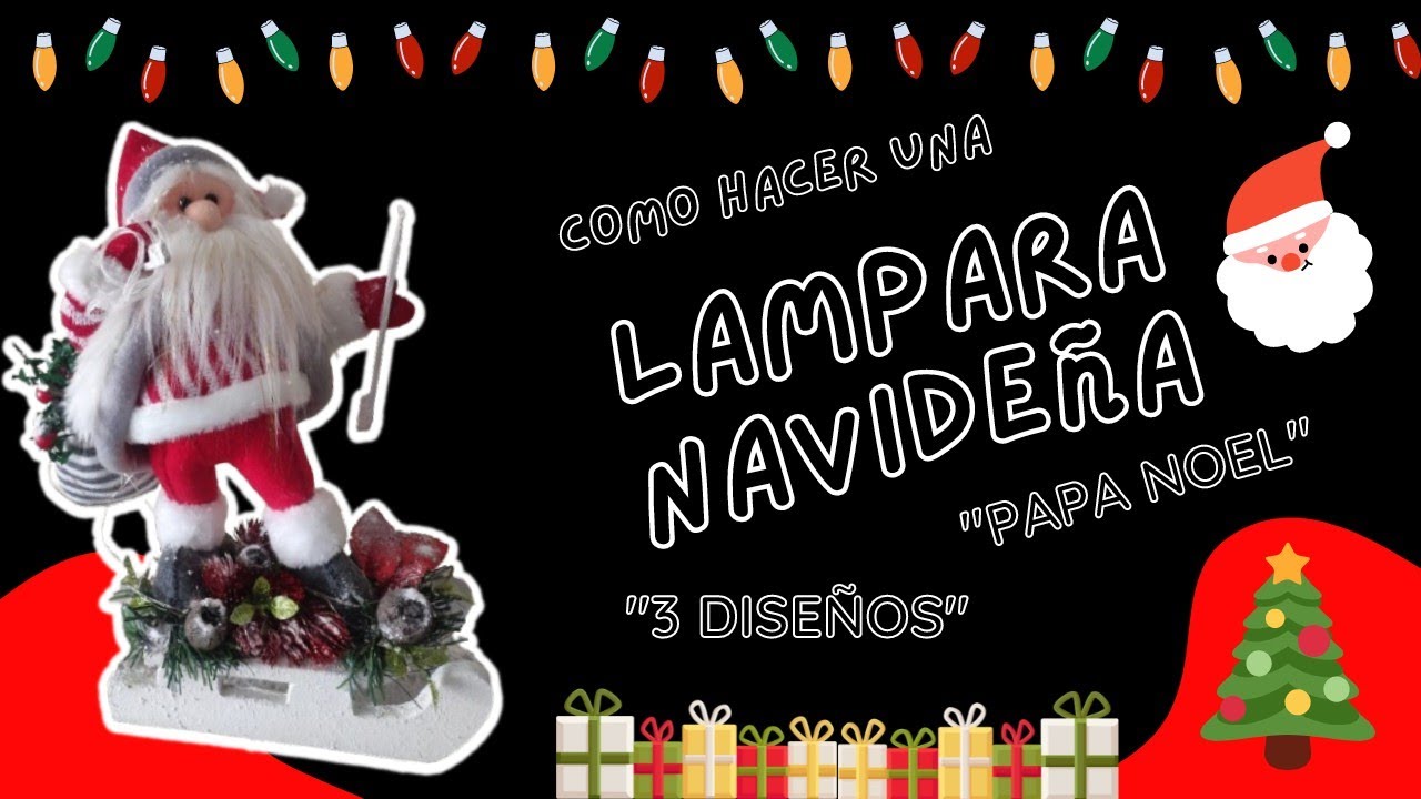 COMO HACER UNA LÁMPARA NAVIDEÑA| FACIL DE HACER | PAPA NOEL ,GNOMO, NIEVE #manualidadesnavideñas