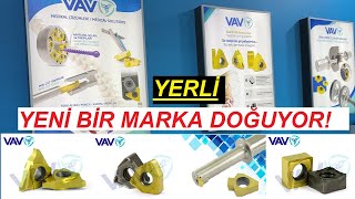 VAV KESİCİ TAKIMLAR - YENİ BİR MARKA DOĞUYOR - ÜSTELİK YERLİ!