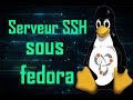 Installation et configuration dun serveur ssh sous fedora en darija