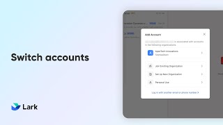 Lark 101 | Switch Accounts | Easily Switch Between Accounts in Lark screenshot 3
