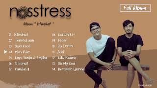 Download lagu Nosstress Full Album  Playlist Album istirahat Mp3 Video Mp4