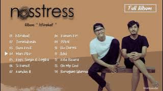 Nosstress full album | Playlist album 'Istirahat'