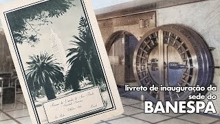 Livreto de inauguração - Banco do Estado de São Paulo