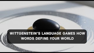 Wittgenstein's Language Games: How Words Define Your World screenshot 2