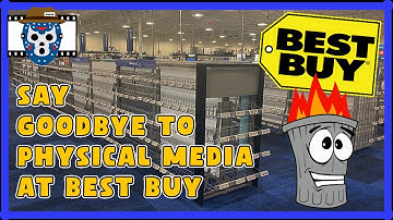SAY GOODBYE to PHYSICAL MEDIA at BEST BUY - No More Blu Rays or DVDs or 4Ks - A Sad Day!