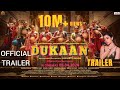 Dukaan official trailer 2024  new movie     bollywood   filmifam  