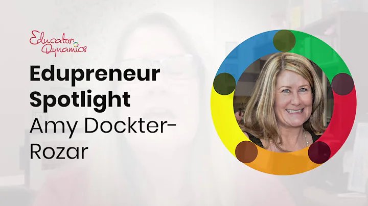 Edupreneur Spotlight: Amy Dockter-Rozar