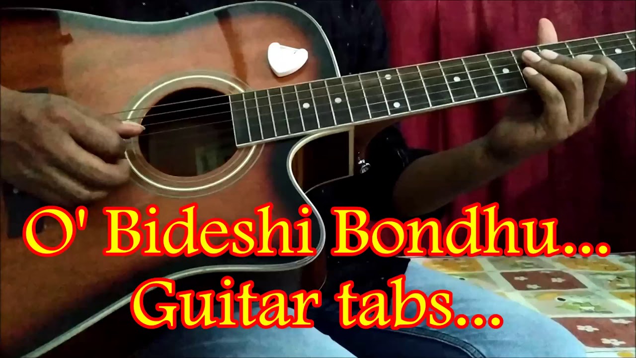 O Bideshi Bondhu Guitar tabs  Guitar lesson  Guitar cover