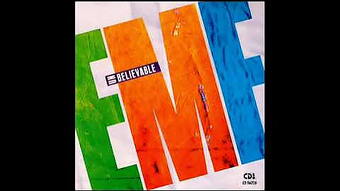 EMF - You're Unbelievable
