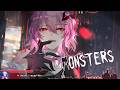 Nightcore - MONSTERS - (Lyrics)