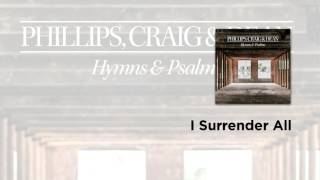 Video thumbnail of "I Surrender All"