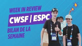 Cwsf 2024 - Week In Review