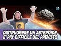 Distruggere asteroidi è più difficile del previsto - #AstroCaffè
