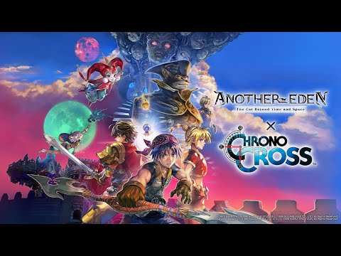 Another Eden × Chrono Cross Symphony: Complex Dream trailer