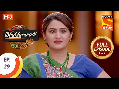 Bhakharwadi - Ep 29 - Full Episode - 21st March, 2019