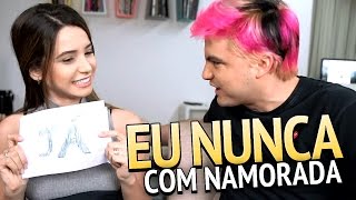 EU NUNCA... COM MINHA NAMORADA [+13]