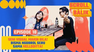 LO PECINTA ANIME & MANGA? WAJIB DENGER CERITA SERU DARI DITTA AMELIA | DCDC Scroll Balik Ep. 18