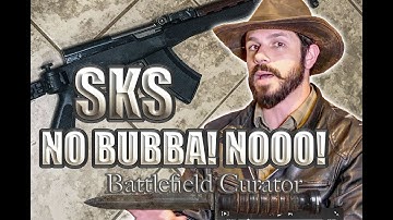 SKS, Why is it such a Bubba Gun?