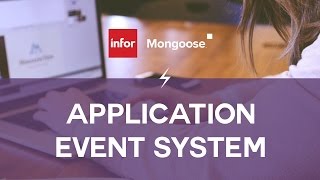 Infor Mongoose: How To - The Application Event System screenshot 1