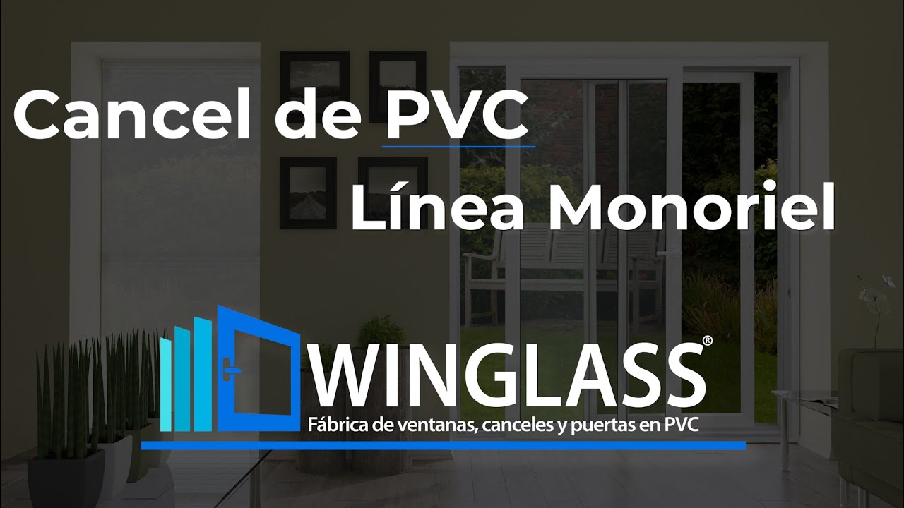 Ventanas de PVC en México. Cancelería de calidad