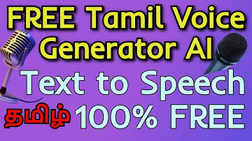 FREE Tamil Voice Generator AI - Text to Speech Tamil 100% FREE