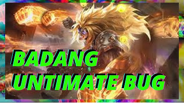 BADANG BUG | Mobile legends: bang bang