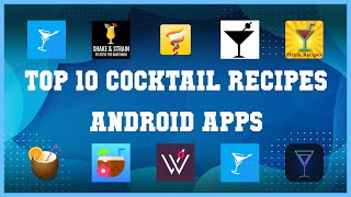 Top 10 Cocktail Recipes Android App | Review screenshot 1