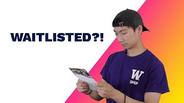 What to Do if You Are Waitlisted