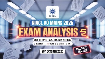 NIACL AO Mains 2025 Exam Analysis | 29 October Shift Review | Good Attempts & Exam Level