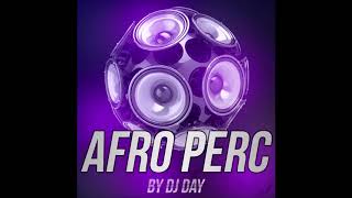 AFRO PERC - DJ DAY (2020) Resimi