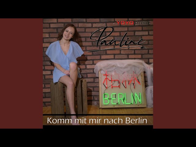 Pauline - Komm mit mir nach Berlin