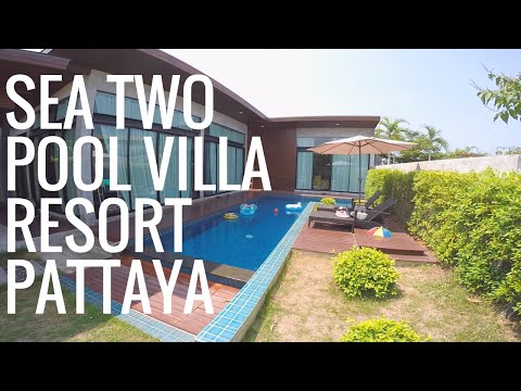 Sea Two Pool Villa Resort Pattaya