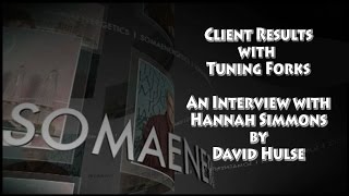 SomaEnergetics Client Results with Tuning Forks