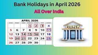 Bank Holidays in April 2026 #2026bankholidaycalendar #2026bankholidays #advayainfo