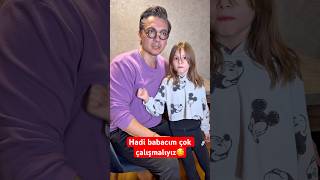 Hadi Babacım Çok Çalışmalıyız🥰
